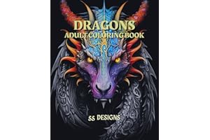 Dragons - Adult Coloring Book: Stress relief coloring book for adults, teens and kids for relaxation and anxiety relief | Calm down with this spectacular easy adult Fantasy Dragon coloring book