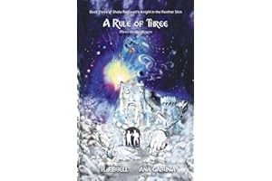 A Rule of Three: Book Three of The Knight in the Panther Skin Trilogy