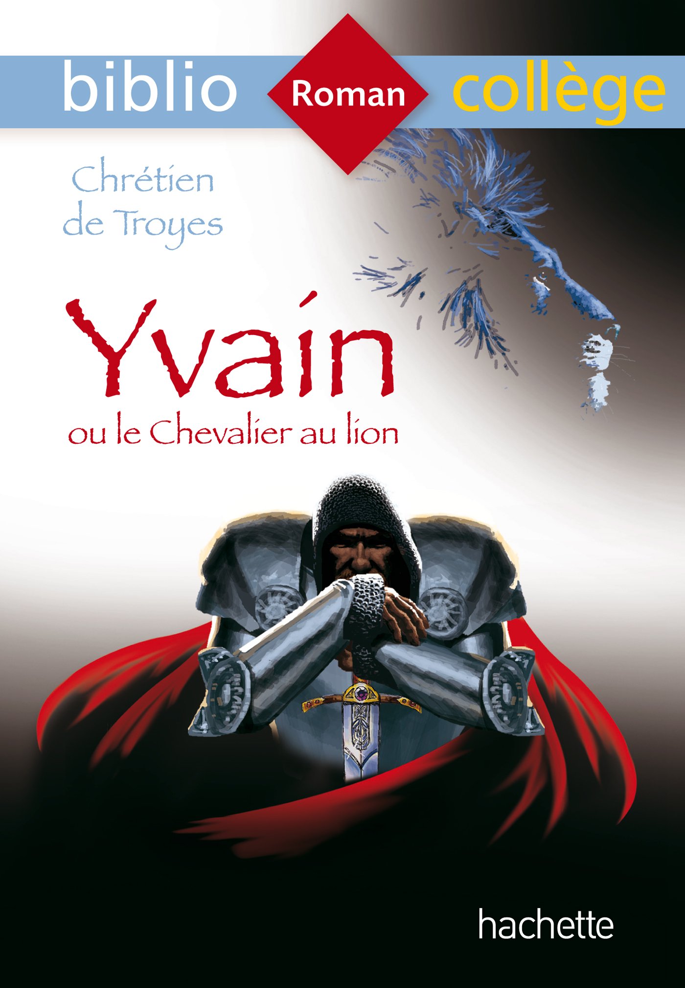 voir fiche du livre Bibliocollege Yvain Ou Le Chevalier Au Lion