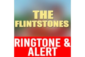 The Flintstones Theme Ringtone and Alert