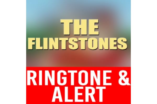 The Flintstones Theme Ringtone and Alert