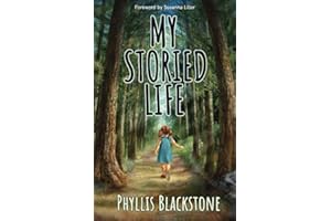 My Storied Life: A Maine storyteller shares tales of her family, travels in her motor home, experiences in the classroom, and musings on life