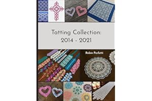 Tatting Collection: 2014 - 2021