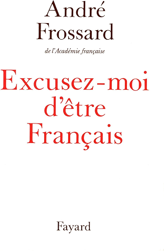 Download Excusez-moi d'être Français (Documents) PDF