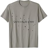 Uplifting, Positive Message, 'You're a Sky Full of Stars' T-Shirt