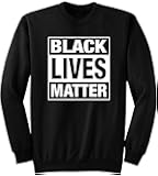 New York Fashion PoliceBlack Lives Matter BLM Sweatshirt - Civil Rights/Political Protest Crewneck
