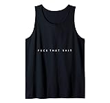 Fuck That Shit Offensive Vulgar Obscene Profane