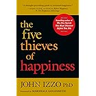 The Five Thieves of Happiness