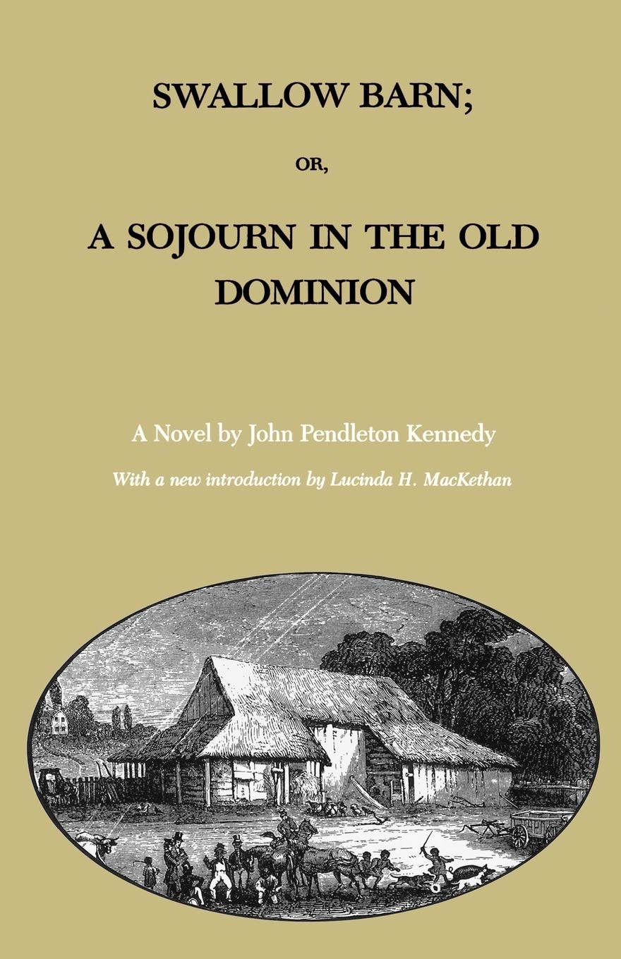 Buy Swallow Barn A Novel Library Of Southern Civilization Book