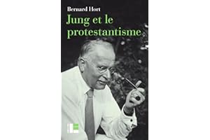 Jung et le protestantisme: La face méconnue d'un pionnier (French Edition)