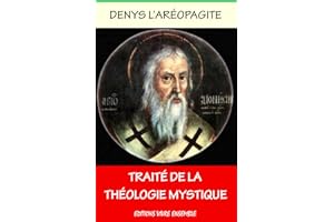 Traité de la Théologie Mystique (French Edition)