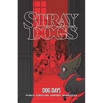 Stray Dogs: Dog Days | Amazon.com.br