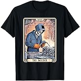The Welder Welding Tarot Card Skeleton Funny Metal Worker T-Shirt