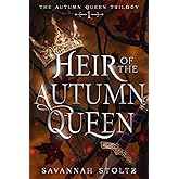 Heir of the Autumn Queen (The Autumn Queen Trilogy)