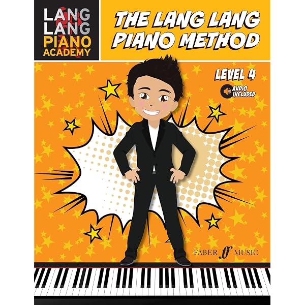 Lang Lang Piano Academy - The Lang Lang Piano Method: Level 1