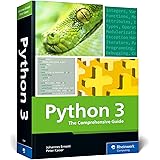 Python 3: The Comprehensive Guide to Hands-On Python Programming