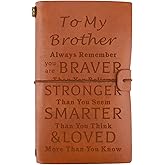Engraved Leather Journal Gift for Brother from Sister Brother Inspirational Gifts, Brother Birthday Graduation Christmas Gift, Sister to Brother Gift Ideas, Brother Notebook Gift