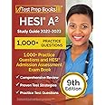 HESI A2 Study Guide 2022-2023: 1,000+ Practice Questions and HESI Admission Assessment Exam Review Book [9th Edition]