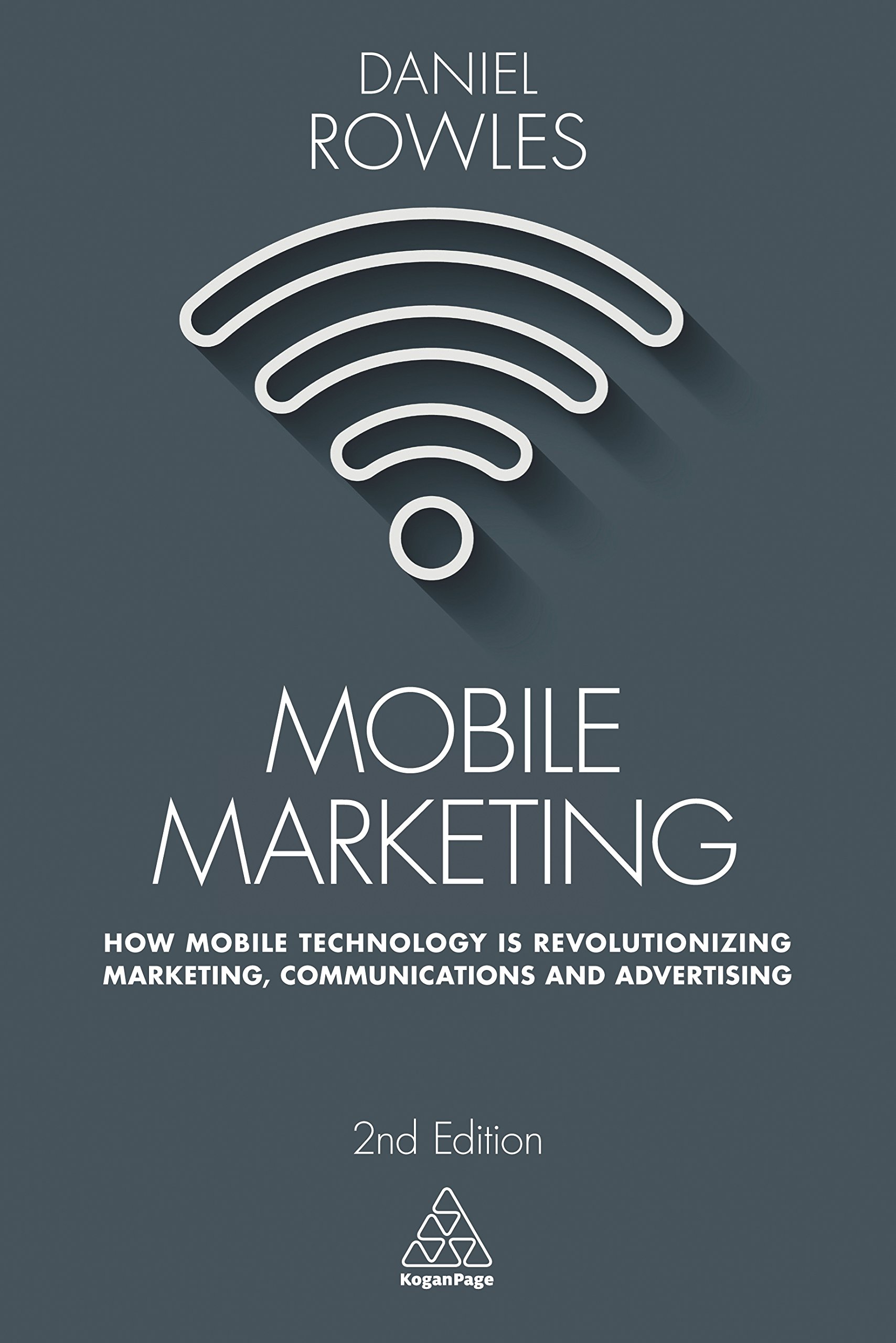 [- Mobile Marketing: How Mobile Technology is Revolutionizing Marketing, Communications and Adverti