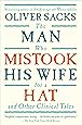 The Man Who Mistook His Wife For A Hat: And Other Clinical Tales