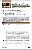 Working with Sources Using Chicago Style: A Bedford/St. Martin's Quick Reference