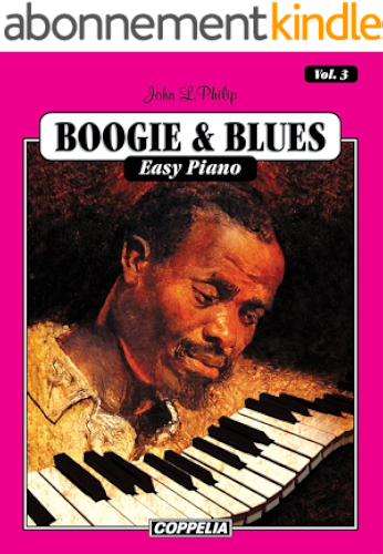 Download Boogie and Blues Easy Piano vol. 3 (English Edition) PDF