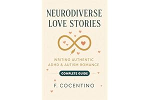 Neurodiverse Love Stories: Writing Authentic ADHD & Autism Romance