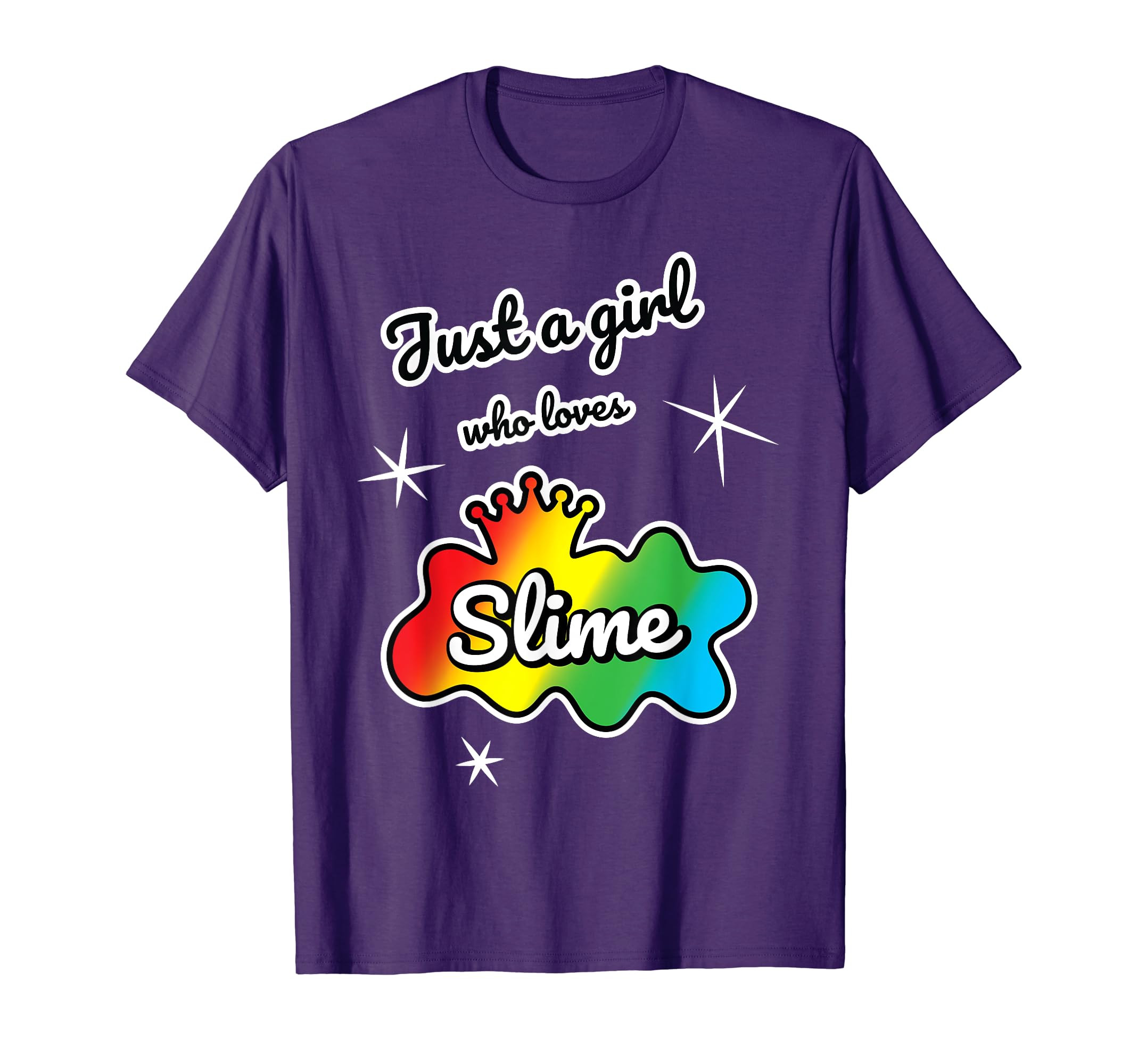 Just a Girl Who Loves Slime - Slime Making T-Shirt