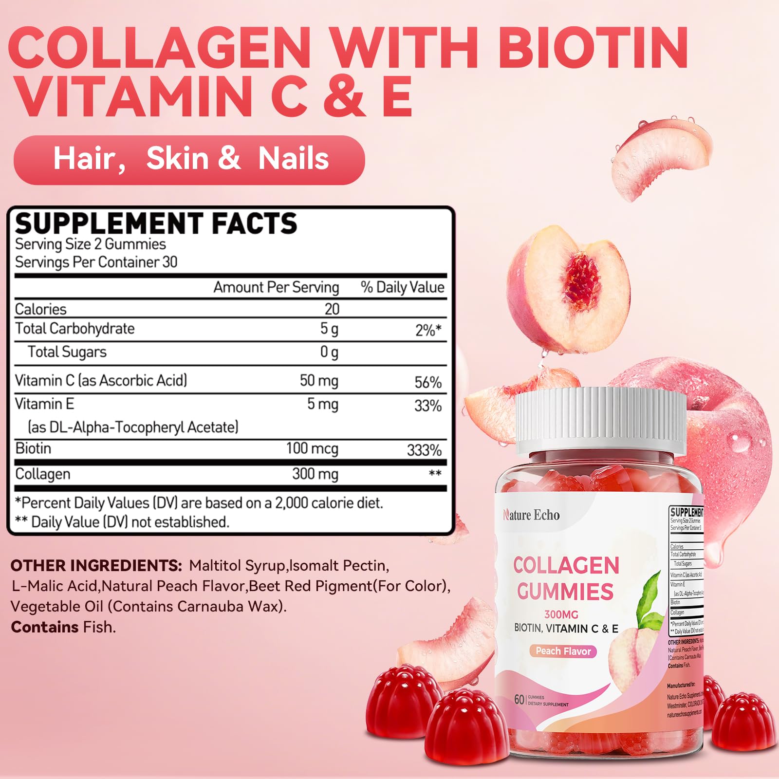 Nature Echo Collagen Gummies with Biotin, Vitamin C & E, 300mg Hydrolyzed Collagen Peptides for Hair, Skin & Nail Support, Peach Flavor, Sugar Free, Gluten Free, 30 Day Supply