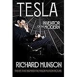 Tesla: Inventor of the Modern