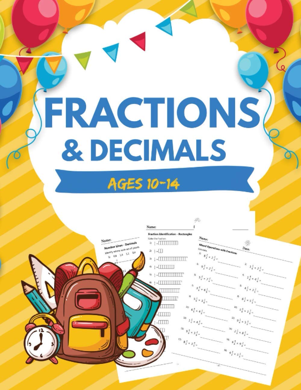 Fractions & Decimals Ages 10-14: Math Practice Problems Fractions And Decimals: Practice Workbook On Fractions And Decimals With Solutions - Includes ... And Decimal ... Comparing, Percent And More: Chawki Ouis: 9798738596629: Amazon.com: Books