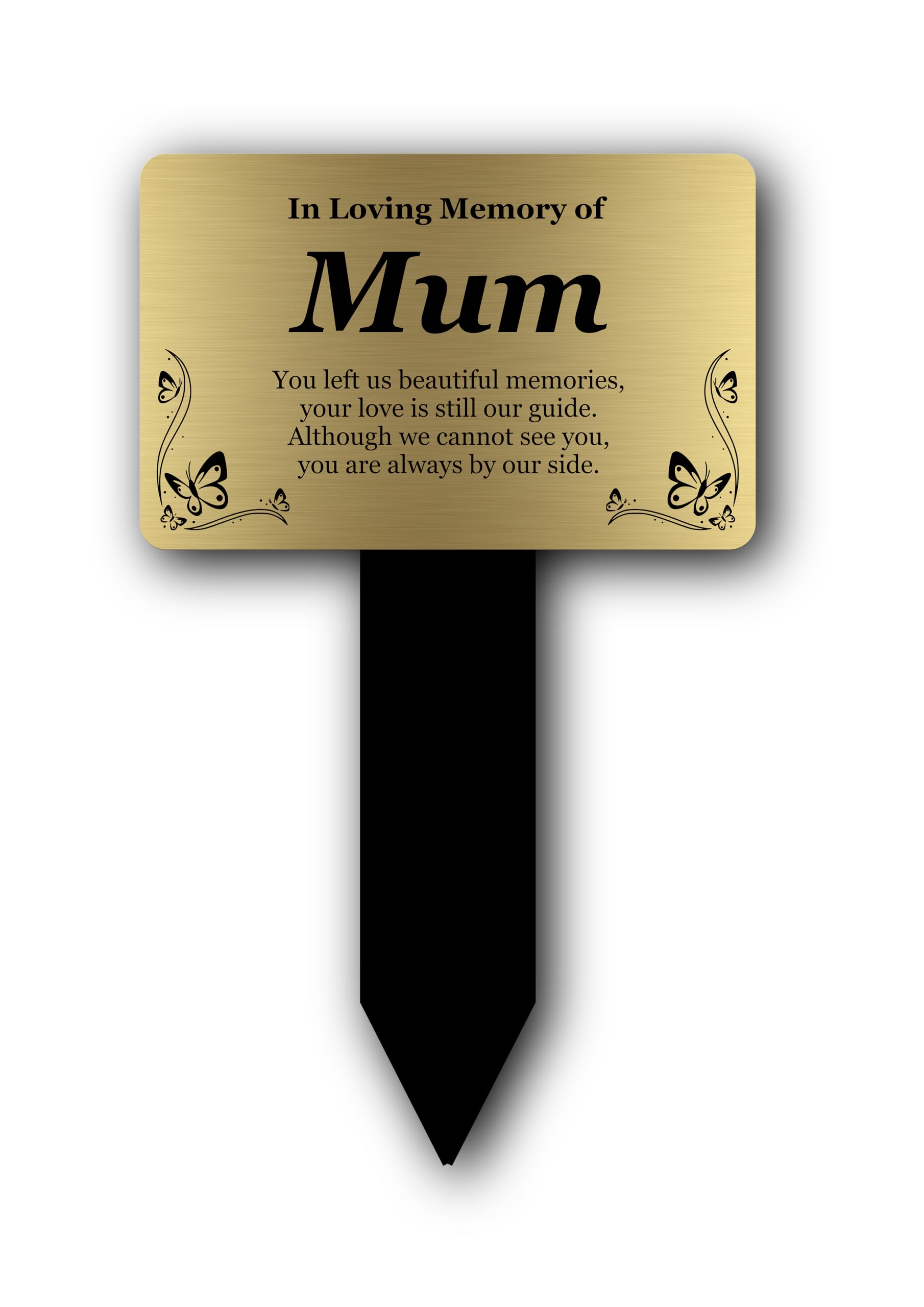 Bereavement Gifts. Memorial Plaques With Custom Text, Gardens Ground Stake Or Grave Ornaments - Acrylic, Waterproof and Hard Wearing. Shipped Globally. (Mum Memorial Gold)