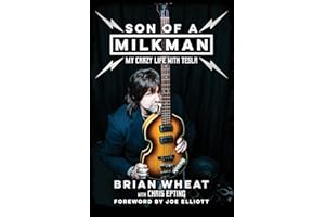 Son of a Milkman: My Crazy Life with Tesla