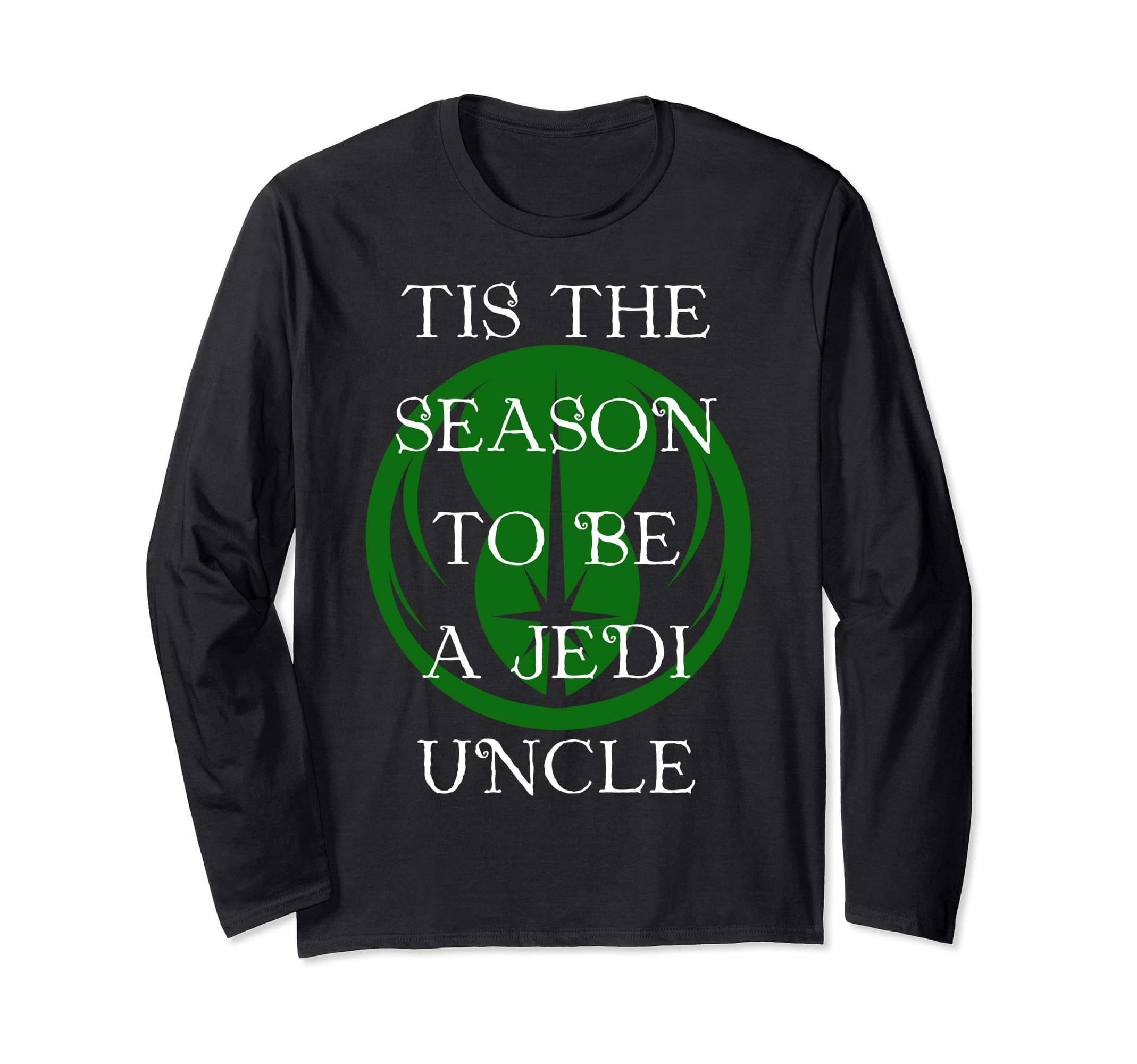 Star Wars Season To Be A Jedi Uncle Christmas Long Sleeve T-Shirt