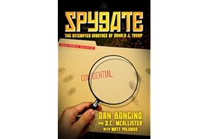 Spygate: The Attempted Sabotage of Donald J. Trump