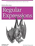 Introducing Regular Expressions: Unraveling Regular Expressions, Step-by-Step
