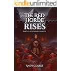 The Red Horde Rises: Book one of the Ramorea Chronicles