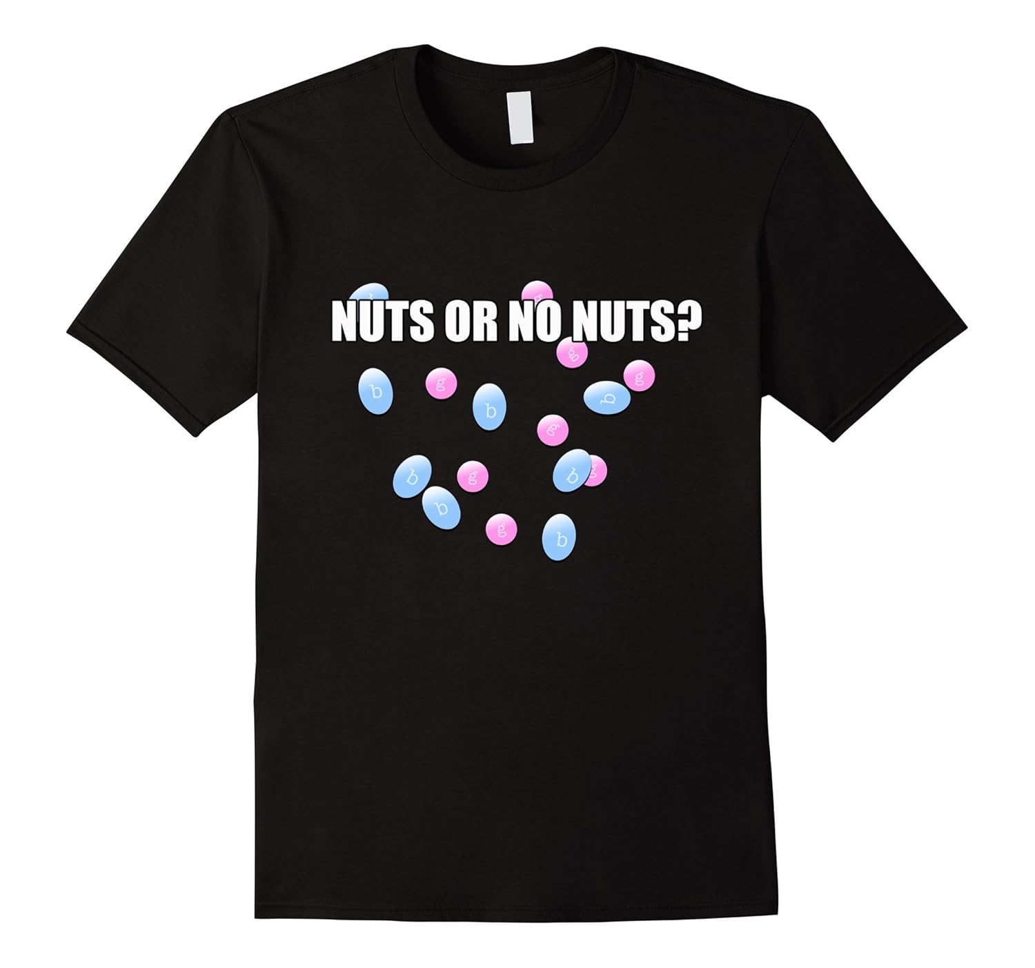 Gender Reveal Nuts Or No Nuts Funny T Shirt Baby Shower Gift Gender Reveal Nuts Or No Nuts Funny T Shirt Baby Shower Gift