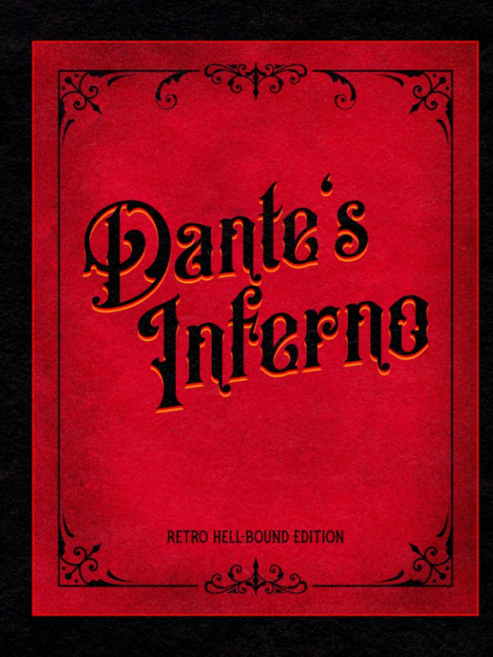 Dante S Inferno Retro Hell Bound Edition Alighieri Dante Dore Gustave Cary Henry Francis 9781592181346 Amazon Com Books