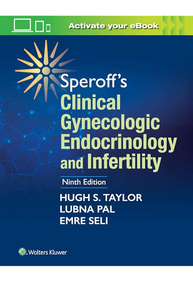 Yen & Jaffe's Reproductive Endocrinology: Physiology