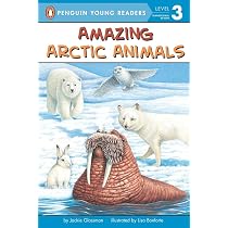 Amazon.com: Amazing Arctic Animals (Penguin Young Readers, Level 3 ...