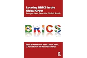 Locating BRICS in the Global Order: Perspectives from the Global South
