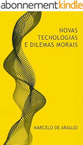 Download Novas Tecnologias e Dilemas Morais (Portuguese Edition) PDF