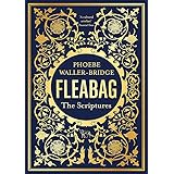 Fleabag: The Scriptures: The Sunday Times Bestseller