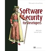 Software Security for Developers: With examples in Java and Spring