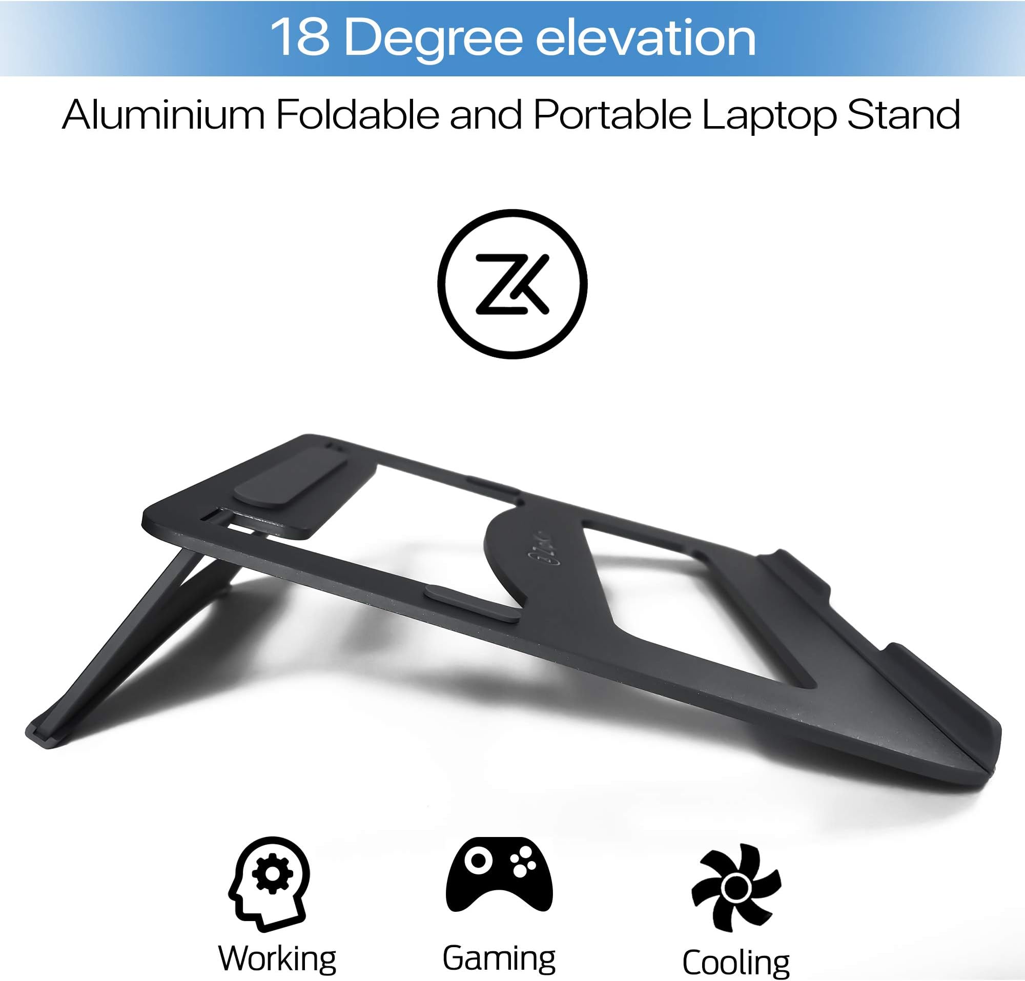 ZipKin Aluminium Foldable and Portable Laptop Stand | Suitable for Working, Gaming and Cooling | Fits 11 12 13 14 15 inch Apple MacBook, HP, Dell, Lenovo, Asus, Acer | Small, Portable and Foldable