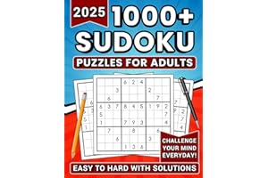 1,000+ Sudoku Puzzles for Adults: Brain-Challenging Sudoku Puzzles from Easy to Hard | Logic Games for Puzzle Lovers with Solutions | 8.5 x 11 Inches | 200 Pages