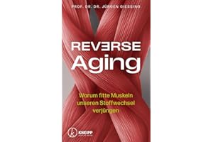 Reverse Aging: Warum fitte Muskeln unseren Stoffwechsel verjüngen