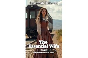 The Essential Wife (Mail Order Brides of Idaho)