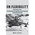 On Flexibility: Recovery from Technological and Doctrinal Surprise on the Battlefield